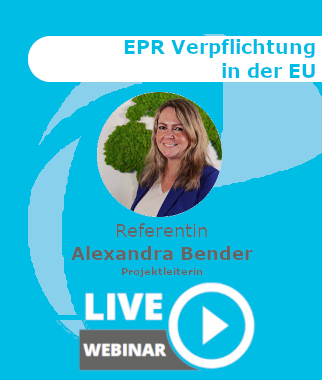 Webinar | EPR Verpflichtung in der EU: Aktuelle Pflichten für Hersteller und (online-) Händler